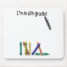 I'm in 6th Grade! Mouse Mat