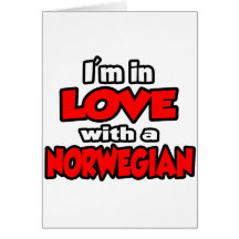 I'm In Love With A Norwegian Greeting Card