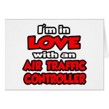 I'm In Love With An Air Traffic Controller Cards