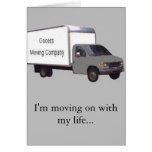 I'm moving on, and you're moving out! card