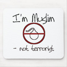 I'm Muslim - not terrorist Mousepads