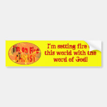 I'm on fire for CHRIST bumper stickers