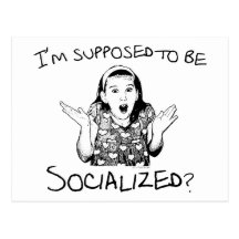 I'm Supposed to Be Socialised? Postcards