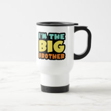 I'm The Big Brother Coffee Mugs