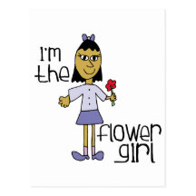 I'm the Flower Girl T-Shirts and Gifts Post Cards