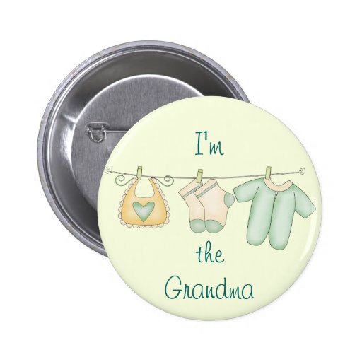 "I'm the Grandma" Pinback Button