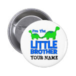 I'm The LITTLE BROTHER!  Custom Dinosaur Gift Buttons
