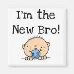 I'm the New Bro Tshirts and Gifts Magnets