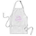 I'm too pretty to do my homework apron