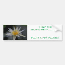 IMG_0472,  Help the environment............    ... Bumper Stickers