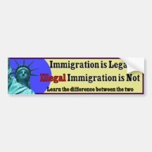 Immigration Is Legal Bumper Sticker
