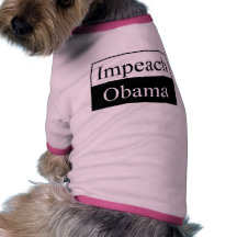 Impeach Obama & his dog Doggie T Shirt