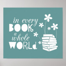 In Every Book A Whole World Posters