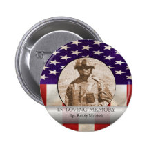 In Loving Memory Military Photo Personalised Pinback Buttons