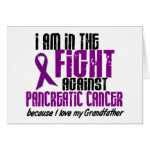 In The Fight Against Pancreatic Cancer GRANDFATHER Greeting Card