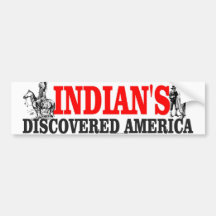indian DISCOVERED Bumper Sticker