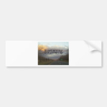 Inspirational Guidance Bumper Stickers