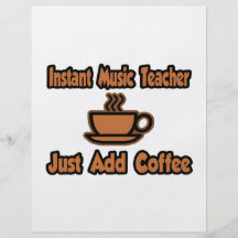 Instant Music Teacher...Just Add Coffee Flyer Design