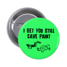 Insulting slogan pins
