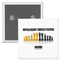 Intelligent Chess Player Inside (Reflective Chess) Pinback Button
