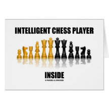 Intelligent Chess Player Inside (Reflective Chess) Greeting Card