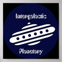 Intergalactic Planetary Poster