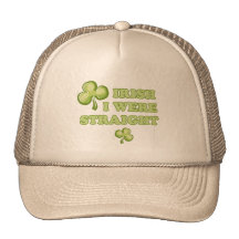 Irish I were straight Trucker Hats