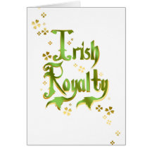 Irish Royalty Card