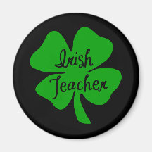 Irish Teacher Fridge Magnet