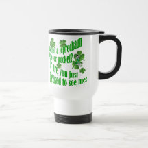 Is that a leprechaun in your pocket coffee mug