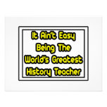 It Aint' Easy...World's Greatest History Teacher Personalized Invite