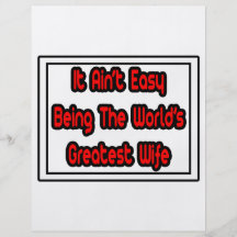 It Aint' Easy...World's Greatest Wife Full Color Flyer