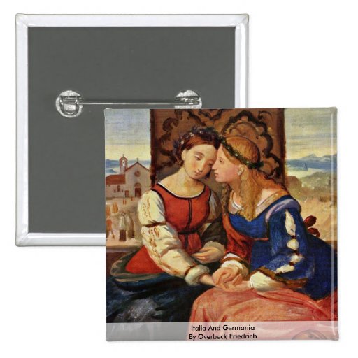 Italia And Germania By Overbeck Friedrich Pinback Button
