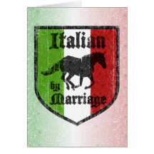 Italian by Marriage Greeting Card