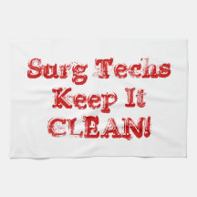 Items "Surg Techs Keep It Clean!" Hand Towels