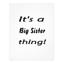 It's a big sister thing! invitation