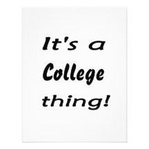 It's a college thing! invitation