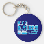 It's A Hockey Thing Key Chain