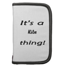 It's a kiln thing! planner