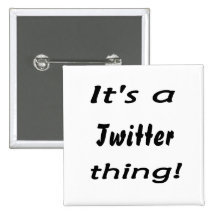 It's a twitter thing! buttons