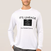 IT'S LINEAGE, Not Rocket Science - Barbara Tee Shirt