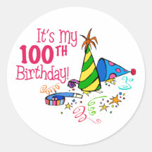 It's My 100th Birthday (Party Hats) Round Sticker
