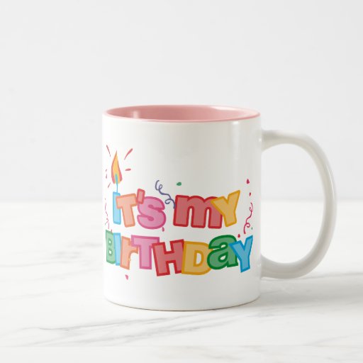It's My Birthday Letters Mug