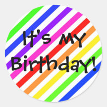 It's my Birthday! Round Sticker