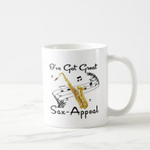 I've Got Great Sax-Appeal Coffee Mug