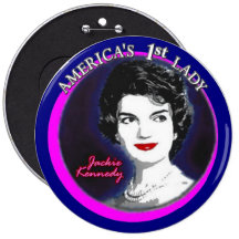Jackie Kennedy: America's First Lady Pinback Buttons