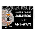 Jailbird greeting card