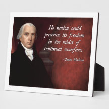 James Madison Anti-War Display Plaques
