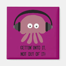 Jellyfish & headphones GETTIN INTO IT magnet