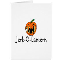 Jerk O Lantern Scary Pumpkin Cards
